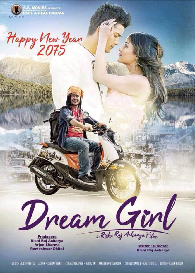 नव बर्ष २०७५ मा नेपाली चलचित्र "ड्रीम गर्ल" को पोस्टर सार्बजनिक।